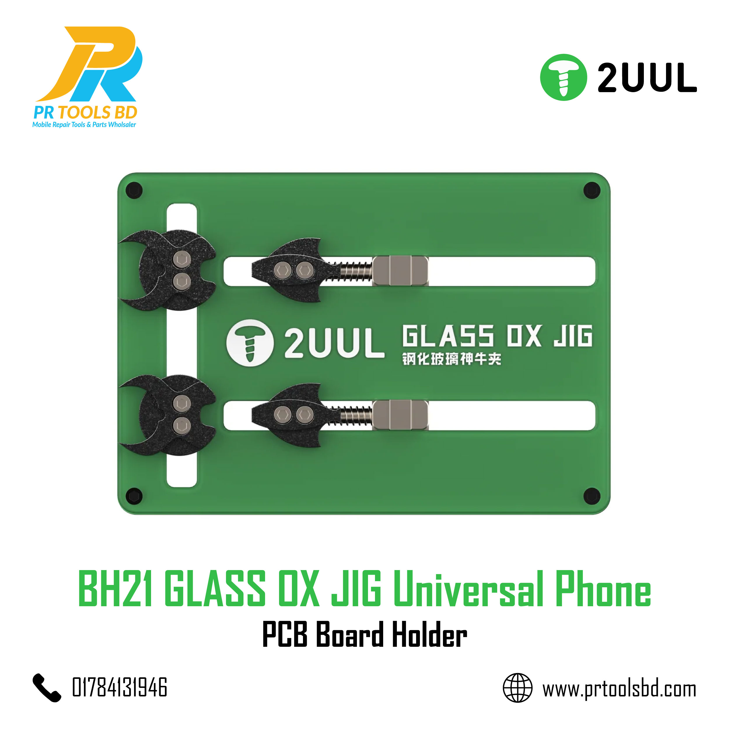 2UUL BH21 GLASS OX JIG Universal Phone PCB Board Holder